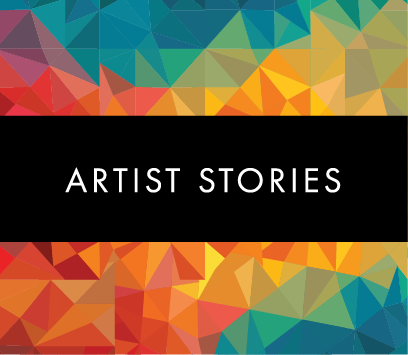 Artist Stories